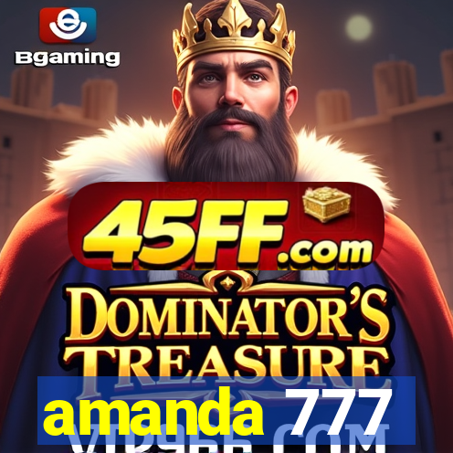 amanda 777